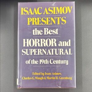 Issac Asimov presents the Best Horror and Supernatural of the 19th Century book